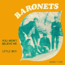Baronets : You Won't Believe Me